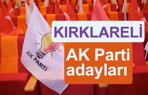 kırklareli milletvekili adayları 2018